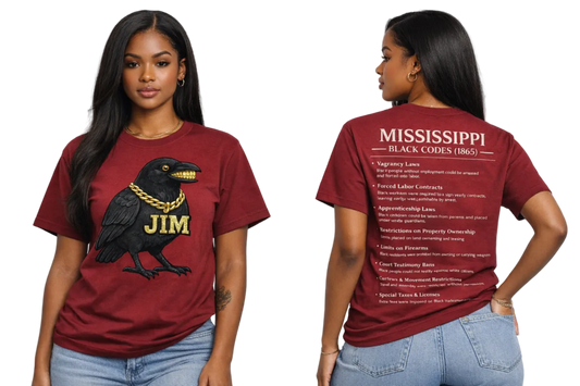 Mississippi Black Codes Tee – JIM the Crow™ Awareness Shirt