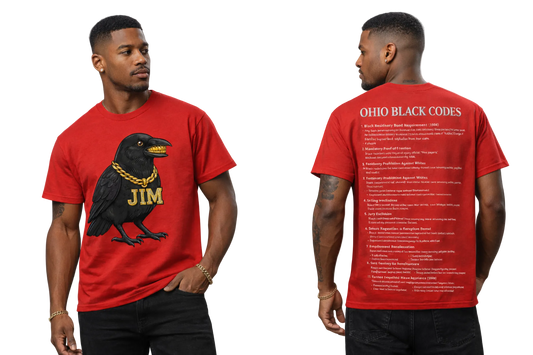 Ohio Black Codes (1804–1865) | Jim™ Educational Statement T-Shirt