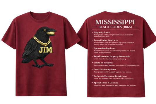 Mississippi Black Codes Tee – JIM the Crow™ Awareness Shirt