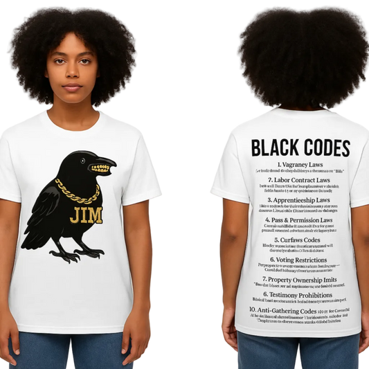 JIM the Crow™ – Black Codes Awareness Tee (Unisex)